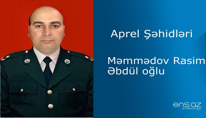 Rasim Məmmədov Əbdül oğlu