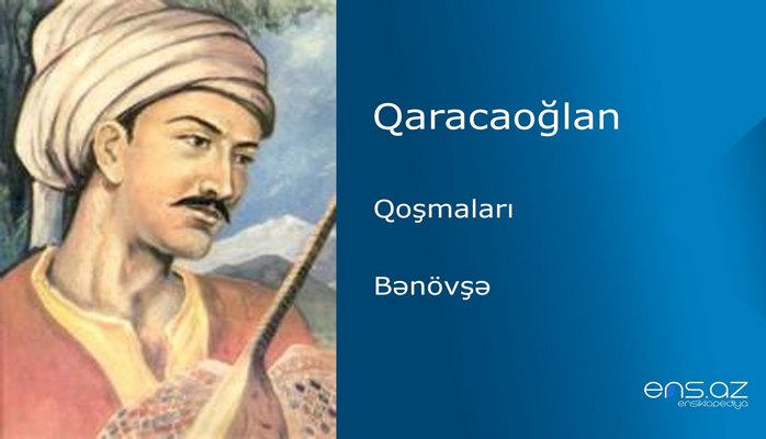 Qaracaoğlan - Bənövşə