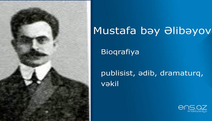 Mustafa bəy Əlibəyov