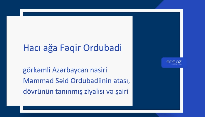 Hacı ağa Fəqir Ordubadi