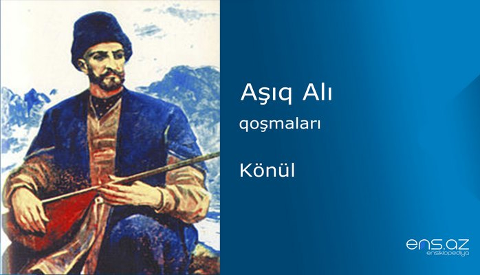 Aşıq Alı - Könül