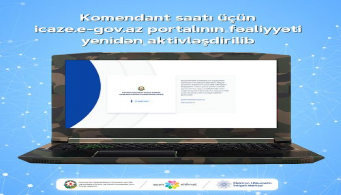 Komendant saatı üçün icaze.e-gov.az portalının fəaliyyəti yenidən aktivləşdirilib