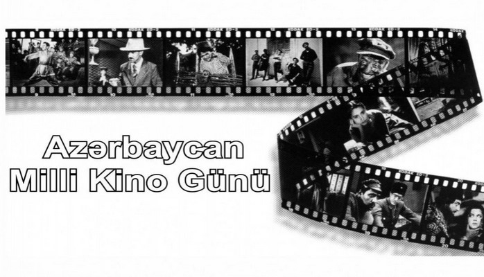 Avqustun 2-si Azərbaycan Kinosu Günüdür