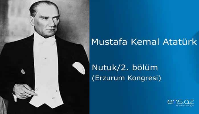 Mustafa Kemal Atatürk - Nutuk/2. bölüm