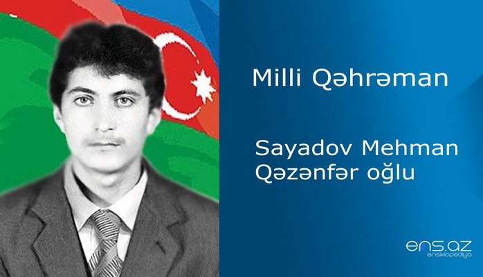 Mehman Sayadov Qəzənfər oğlu