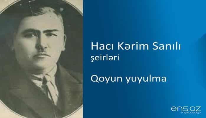 Hacı Kərim Sanılı - Qoyun yuyulma