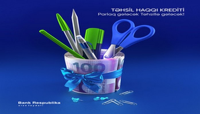 Bank Respublika yeni “Təhsil haqqı”krediti təklif edir