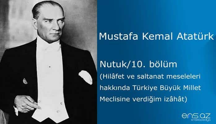 Mustafa Kemal Atatürk - Nutuk/10. bölüm