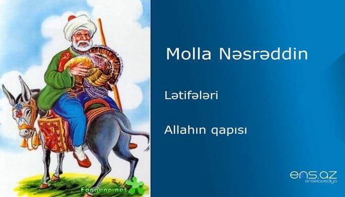 Molla Nəsrəddin - Allahın qapısı