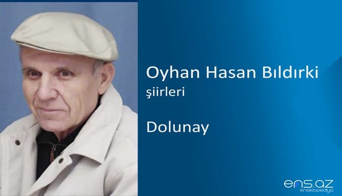 Oyhan Hasan Bıldırki - Dolunay