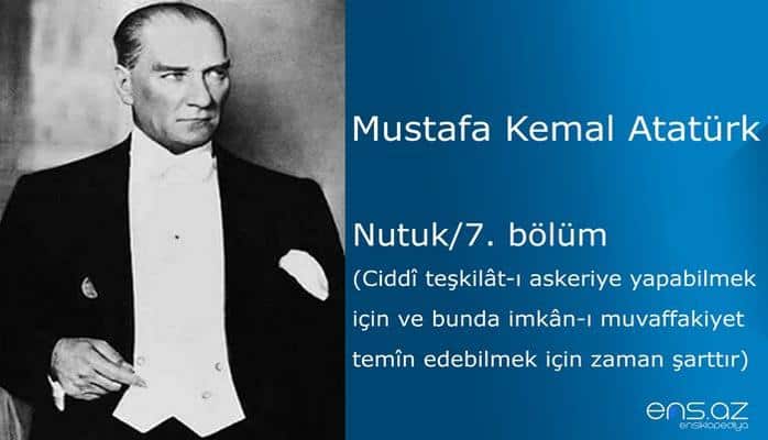 Mustafa Kemal Atatürk - Nutuk/7. bölüm