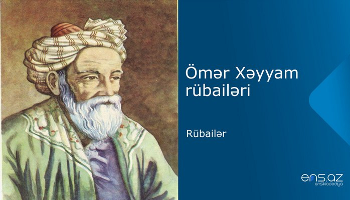 Ömər Xəyyam - Rübailər