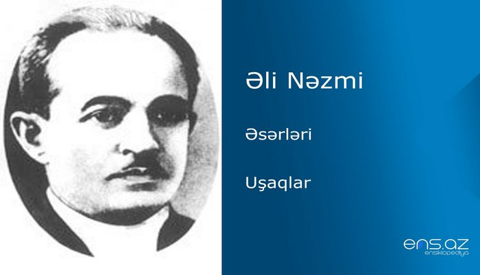 Əli Nəzmi - Uşaqlar