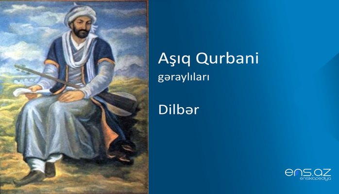 Aşıq Qurbani - Dilbər