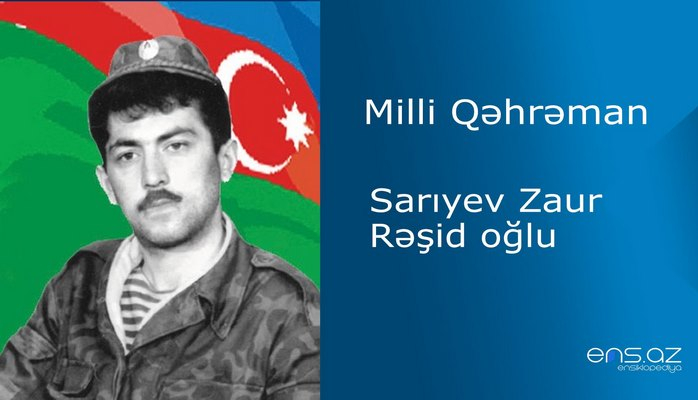 Zaur Sarıyev Rəşid oğlu
