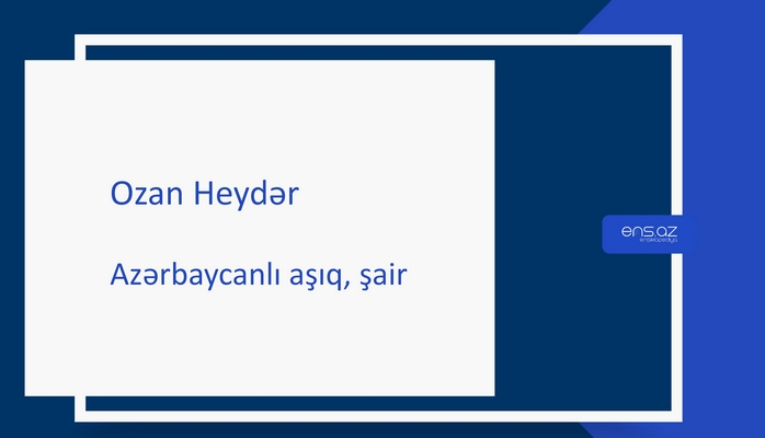 Ozan Heydər