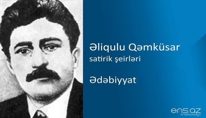 Əliqulu Qəmküsar - Ədəbiyyat
