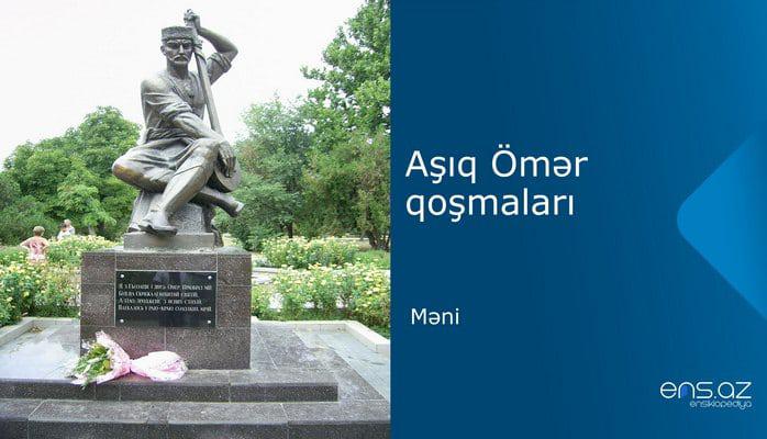 Aşıq Ömər - Məni