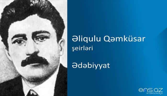 Əliqulu Qəmküsar - Ədəbiyyat