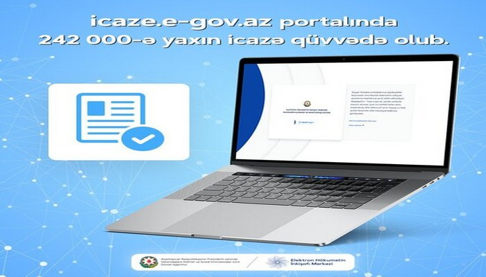 icaze.e-gov.az portalında 242 minə yaxın icazə qüvvədə olub - RƏSMİ