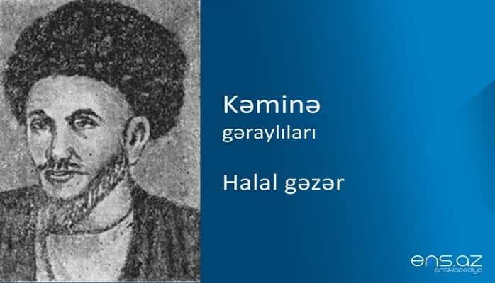 Kəminə - Halal gəzər