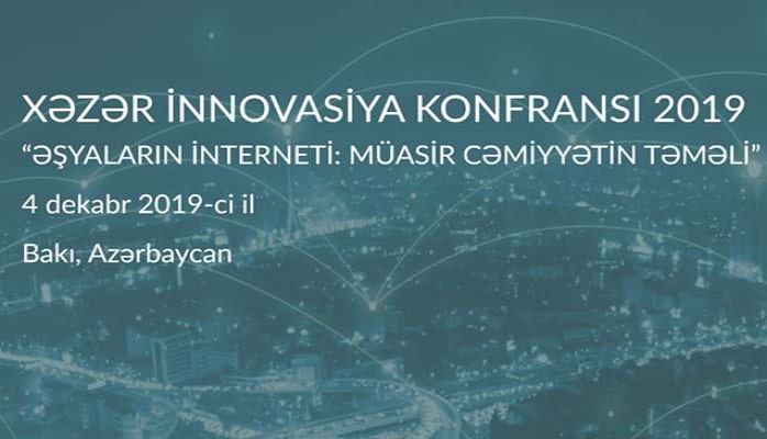 2-ci Xəzər İnnovasiya Konfransı keçiriləcək