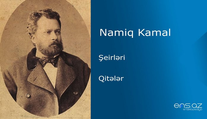 Namiq Kamal - Qitələr