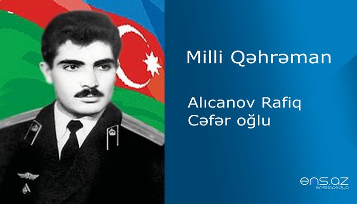 Rafiq Alıcanov Cəfər oğlu