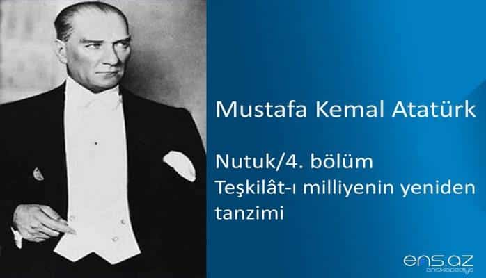 Mustafa Kemal Atatürk - Nutuk/4. bölüm