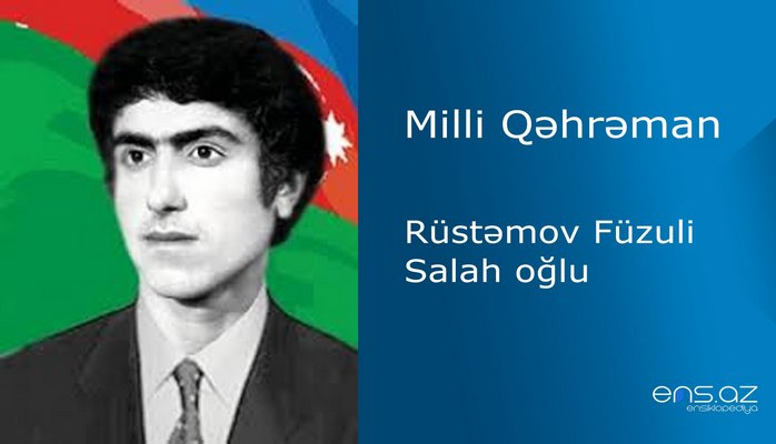 Füzuli Rüstəmov Salah oğlu