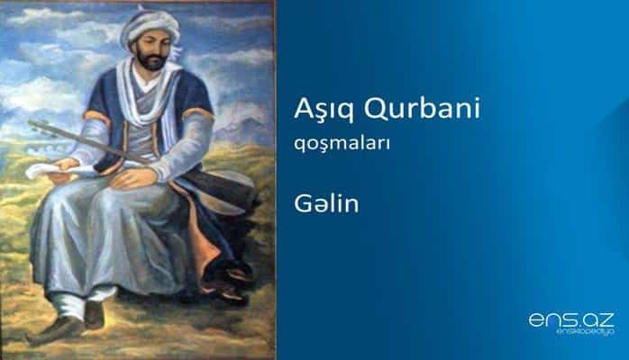 Aşıq Qurbani - Gəlin