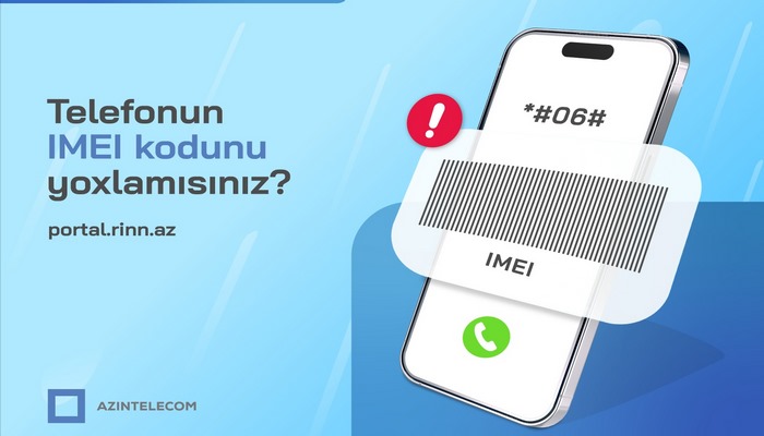 “AzInTelecom” tərəfindən 24 mindən çox “klon” IMEI kod bloklanıb