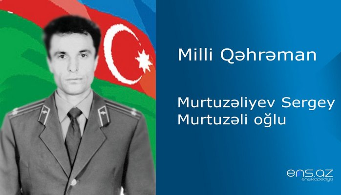 Sergey Murtuzəliyev Murtuzəli oğlu