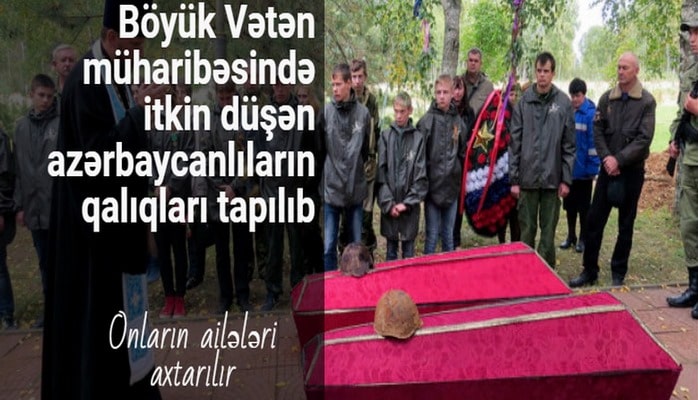 Böyük Vətən müharibəsində itkin düşən azərbaycanlıların qalıqları tapılıb