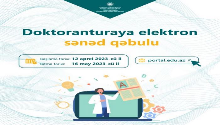 Bu gündən doktoranturaya elektron sənəd qəbulu başlayır