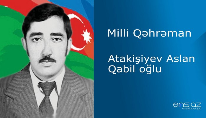 Aslan Atakişiyev Qabil oğlu