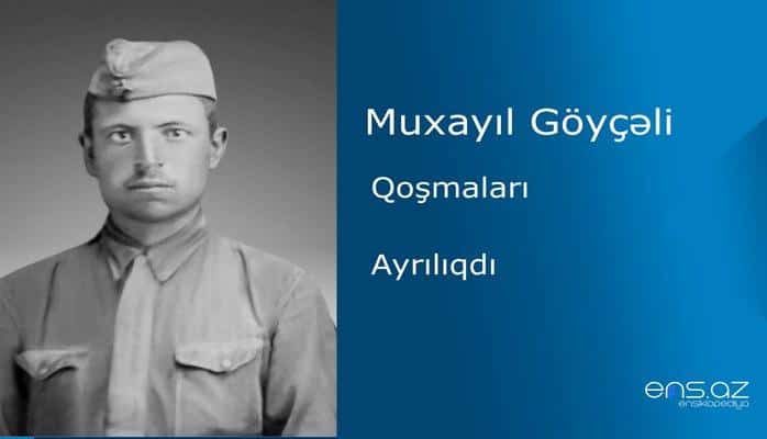 Muxayıl Göyçəli - Ayrılıqdı