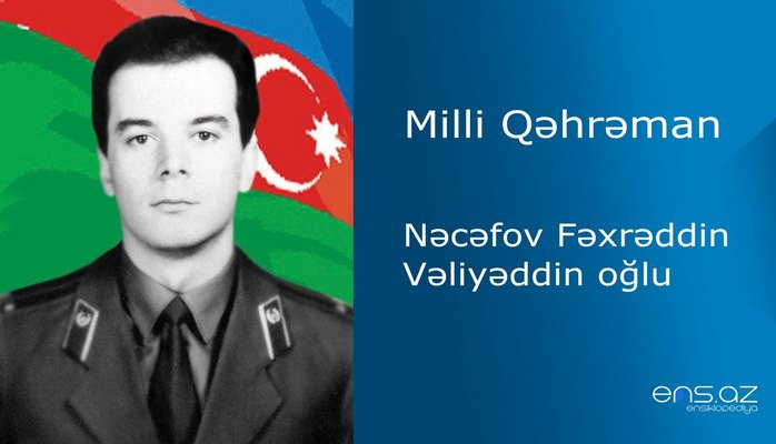 Fəxrəddin Nəcəfov Vəliyəddin oğlu