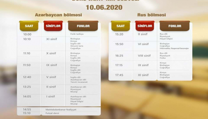 'Dərs vaxtı'nın iyunun 10-na olan cədvəli açıqlandı