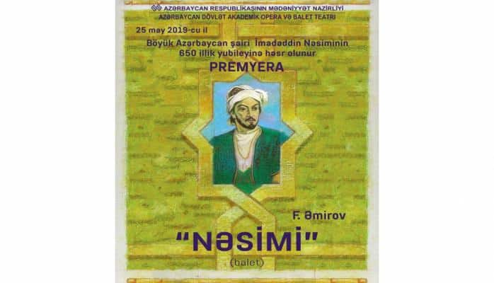 В Азербайджанском государственном академическом театре оперы и балета состоится премьера балета «Насими»