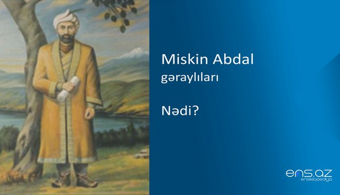 Miskin Abdal - Nədi?