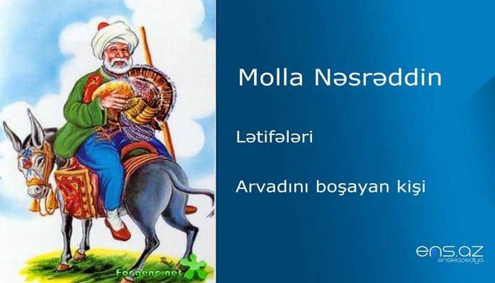 Molla Nəsrəddin - Arvadını boşayan kişi