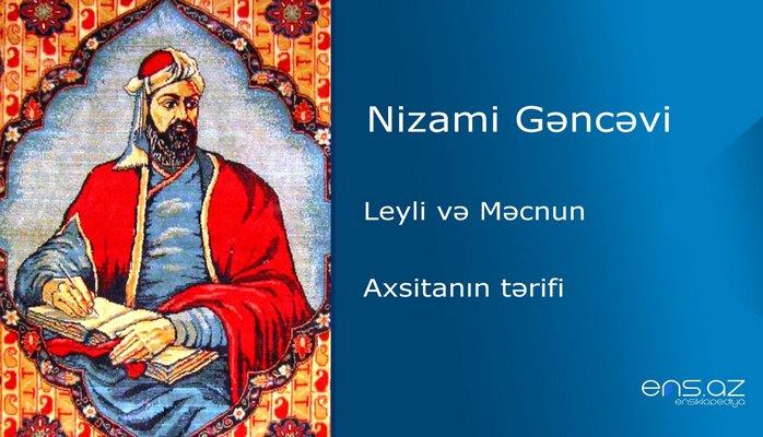 Nizami Gəncəvi - Leyli və Məcnun/Axsitanın tərifi