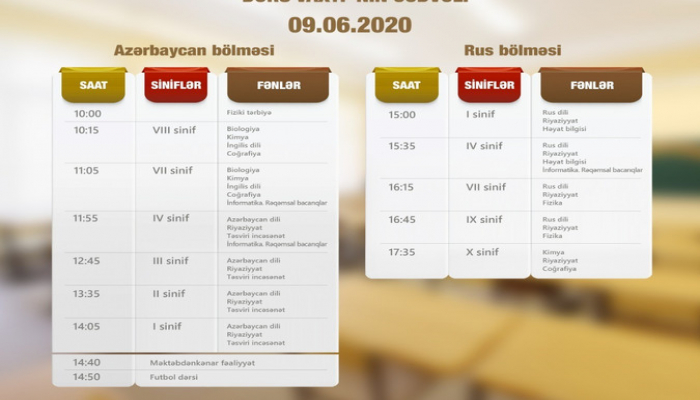 'Dərs vaxtı'nın iyunun 9-na olan cədvəli açıqlandı