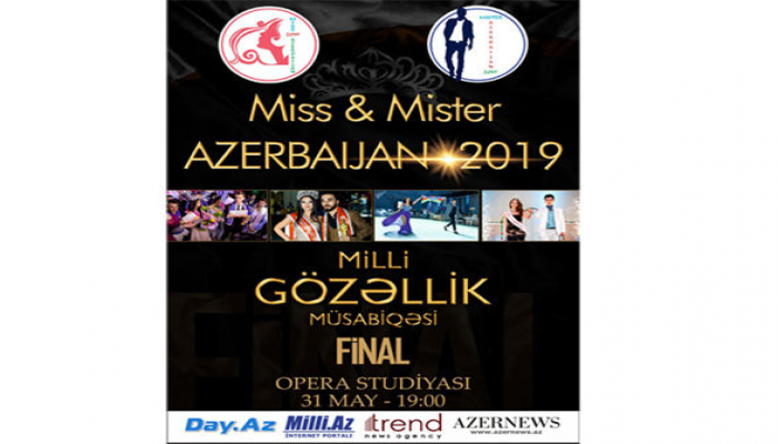 В Баку пройдет финал конкурса Miss & Mister Azerbaijan 2019