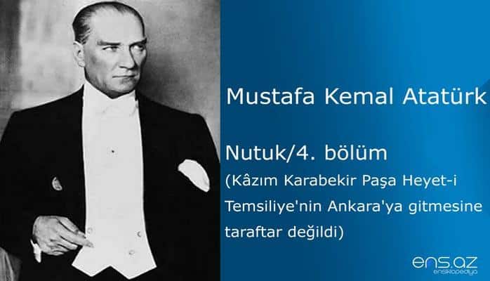 Mustafa Kemal Atatürk - Nutuk/4. bölüm