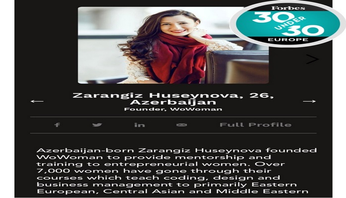 Gənc azərbaycanlı sahibkar, “WoWoman” platformasının təsisçisi Zara Hüseynova Forbes jurnalının Avropada 30under30 siyahısına daxil edilib